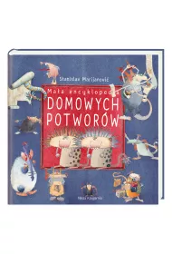 Ma�a encyklopedia Domowych Potwor�w
