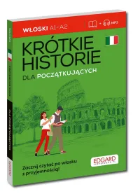 W�oski. Kr�tkie historie. Dla pocz�tkuj�cych. Poziom A1-A2