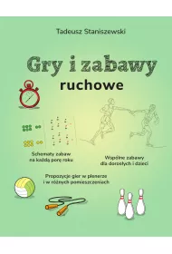 Gry i zabawy ruchowe
