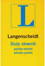 Du�y s�ownik polsko-w�oski w�osko-polski * *