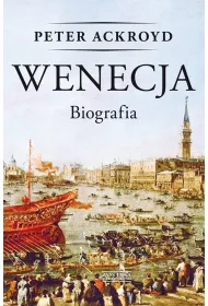 Wenecja. Biografia