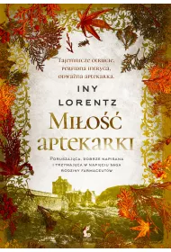 Mi�o�� aptekarki. W�drowna aptekarka. Tom 2