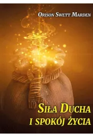 Si�a Ducha i spok�j �ycia