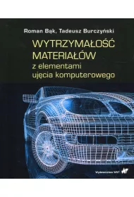 Wytrzyma�o�� materia��w z elementami uj�cia komputerowego