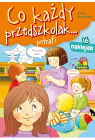 Co kady przedszkolak... potrafi