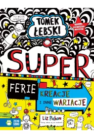 Superferie. Kreacje i inne wariacje. Tomek �ebski. Tom 16