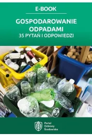 eBook Gospodarowanie odpadami – 35 pyta i odpowiedzi pdf