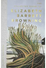 The Collected Poems of Elizabeth Barrett Browning. Wordsworth Poetry Library wer. angielska