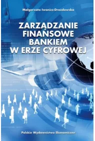 Zarz�dzanie finansowe bankiem w erze cyfrowej