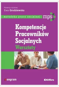 Kompetencje pracownikw socjalnych. Warsztaty