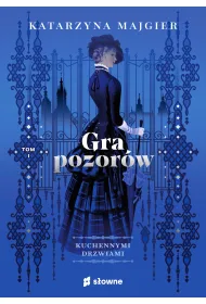 Gra pozor�w. Kuchennymi drzwiami. Tom 1