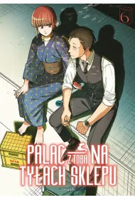Pal�c z tob� na ty�ach sklepu. Tom 6