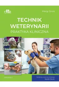 Technik weterynarii. Praktyka kliniczna