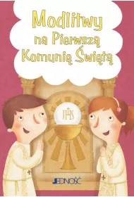 Modlitwy na Pierwsz Komuni wit