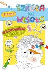 Szko�a na weso�o. Kolorowanka z naklejkami 3-4 lata