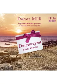 Audiobook Dziewczyna znad morza. Hana i Liwia. Tom 2 mp3