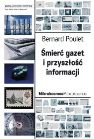 �mier� gazet i przysz�o�� informacji