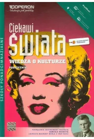 Ciekawi �wiata. Wiedza o kulturze. Podr�cznik. Zakres podstawowy. Szko�y ponadgimnazjalne