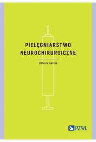 Piel�gniarstwo neurochirurgiczne