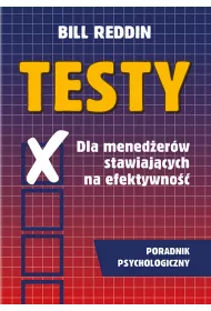 Testy dla menederw stawiajcych na efektywno