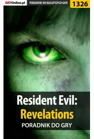 eBook Resident Evil: Revelations - poradnik do gry pdf epub