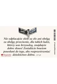 Magnes na lod�wk�. Nie odp�acajcie z�em za z�o, ani obelg� za obelg�; przeciewnie, dla takich ludzi, kt�rzy was krzywdz�, znajdujcie dobre s�owo! Zostali�cie bowiem powo�ani do tego, aby rozprzestrzenia� dziedzictwo dobra Magnes 23