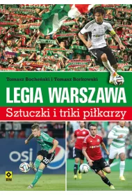 Legia Warszawa Sztuczki I Triki Pi�karzy Br