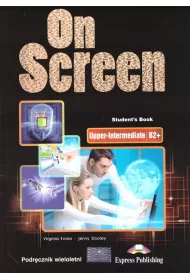 On Screen Upper-Intermediate B2+. Student's Book