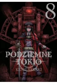 Podziemne Tokio. Tom 8