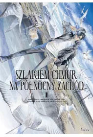 Szlakiem chmur na p�nocny zach�d. Tom 1