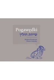 Pogaw�dki. Artystyczna ksi��ka Moj�esza Brodersona i Eliezera Lissitzky`ego
