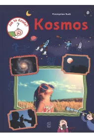 Jak to dzia�a? Kosmos
