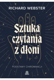 Sztuka czytania z d�oni. Podstawy chiromancji
