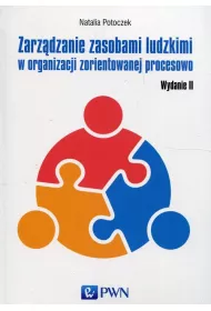 Zarz�dzanie zasobami ludzkimi w organizacji zorientowanej procesowo