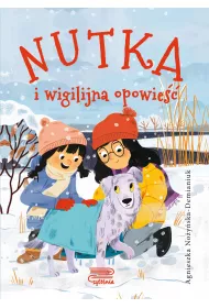 Nutka i wigilijna opowie��