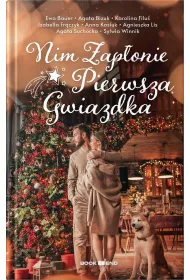 Nim zap�onie pierwsza gwiazdka (antologia opowiada�)