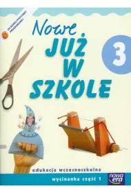 Nowe ju� w szkole. Klasa 3. Wycinanka. Cz�� 1. Edukacja wczesnoszkolna