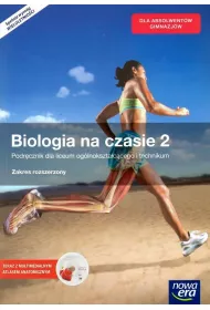 Biologia na czasie 2. Podr�cznik dla liceum og�lnokszta�c�cego i technikum. Zakres rozszerzony. Szko�y ponadgimnazjalne