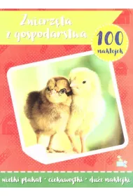 Zwierz�ta z gospodarstwa. 100 naklejek z plakatem