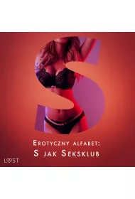 Audiobook Erotyczny alfabet: S jak Seksklub - zbir opowiada mp3