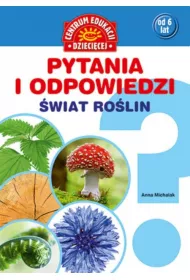 Pytania i odpowiedzi. �wiat ro�lin