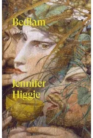 Bedlam. A Novel