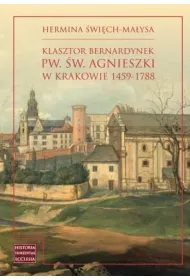 Klasztor bernardynek pw. �w. Agnieszki w Krakowie