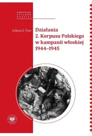 Dzia�ania 2 Korpusu Polskiego w kampanii w�oskiej