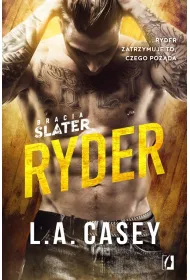 Ryder. Bracia Slater