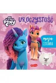 Uroczysto. My Little Pony. Nowe pokolenie. Moja czytanka