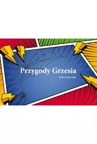 Przygody Grzesia