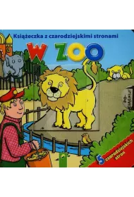 "W ZOO" Ksi��eczka z czarodziejskimi stronami