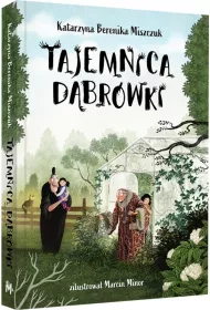 Tajemnica Dbrwki. Klub Kwiatu Paproci. Tom 2
