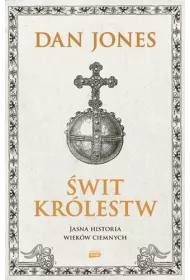 wit krlestw. Jasna historia wiekw ciemnych